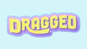 Dragged | 'RuPaul's Secret Celebrity Drag Race' Season 2 Premiere