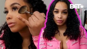 BET Her: Hot Girl Style - Dreamdoll's Everyday Natural Glow Makeup Routine & Tutorial